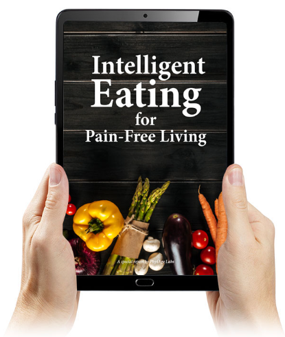 Intelligent Eating For Pain-Free Living