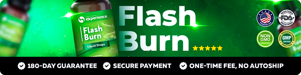 Flash Burn benefits