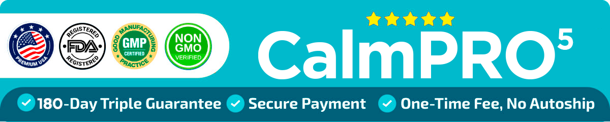 CalmPro5 Safe