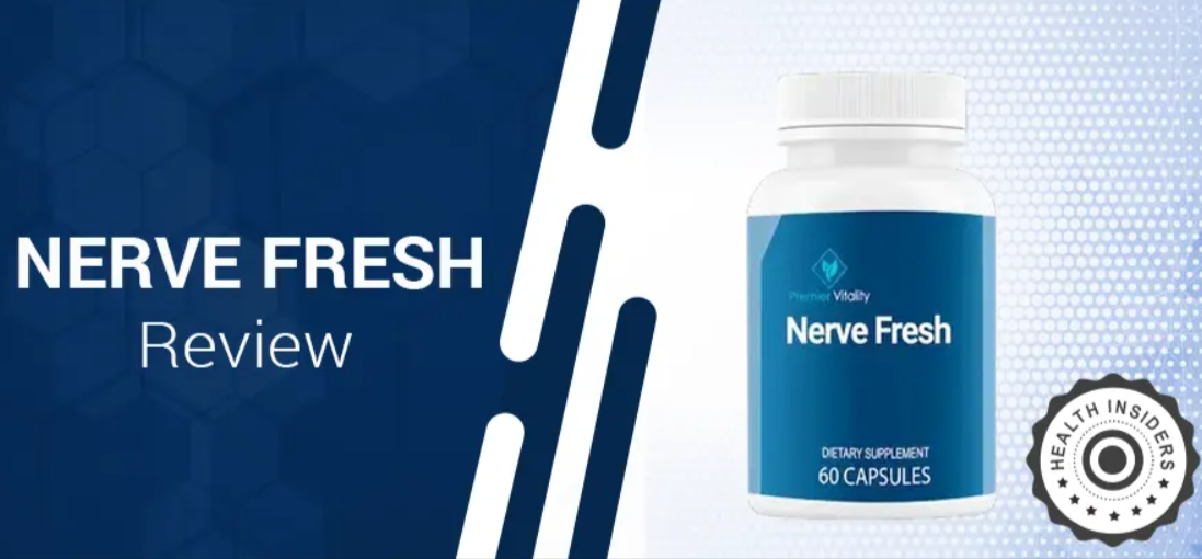Nerve Fresh.