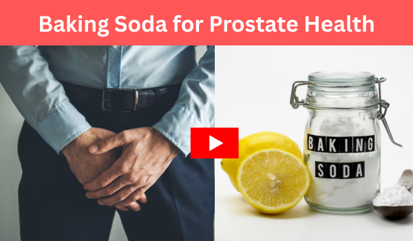 Baking Soda for Prostate Health