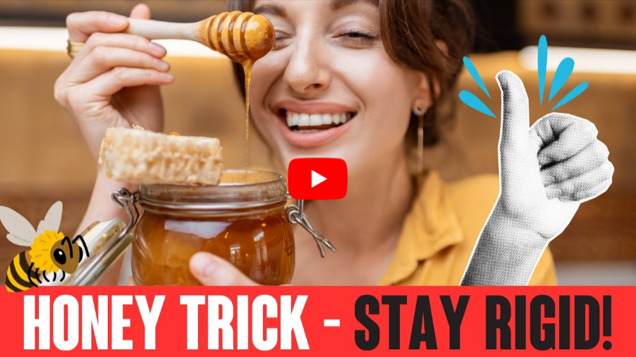 Honey Trick To Stay Mens Hard