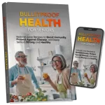 Arialief Bonus #2 BULLETPROOF HEALTH FOR SENIORS