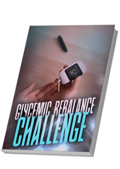 Bonus #5 Glycemic Rebalance Challenge