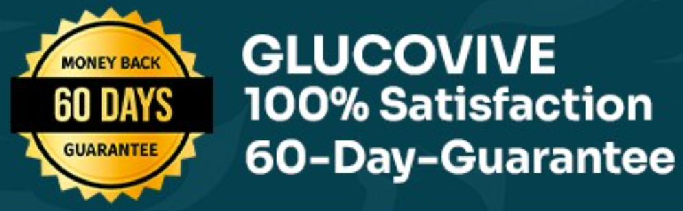 Glucovive Guarantee