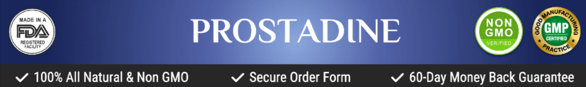 Prostadine quality assurance
