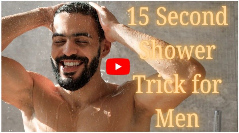 15 Second Shower Trick