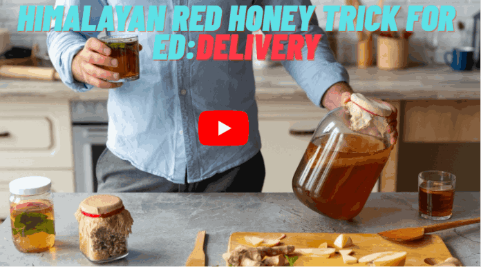 Himalayan Red Honey Trick for ED