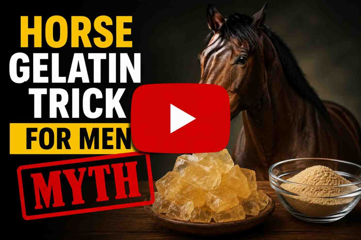 Horse Gelatin Trick for Men Myth