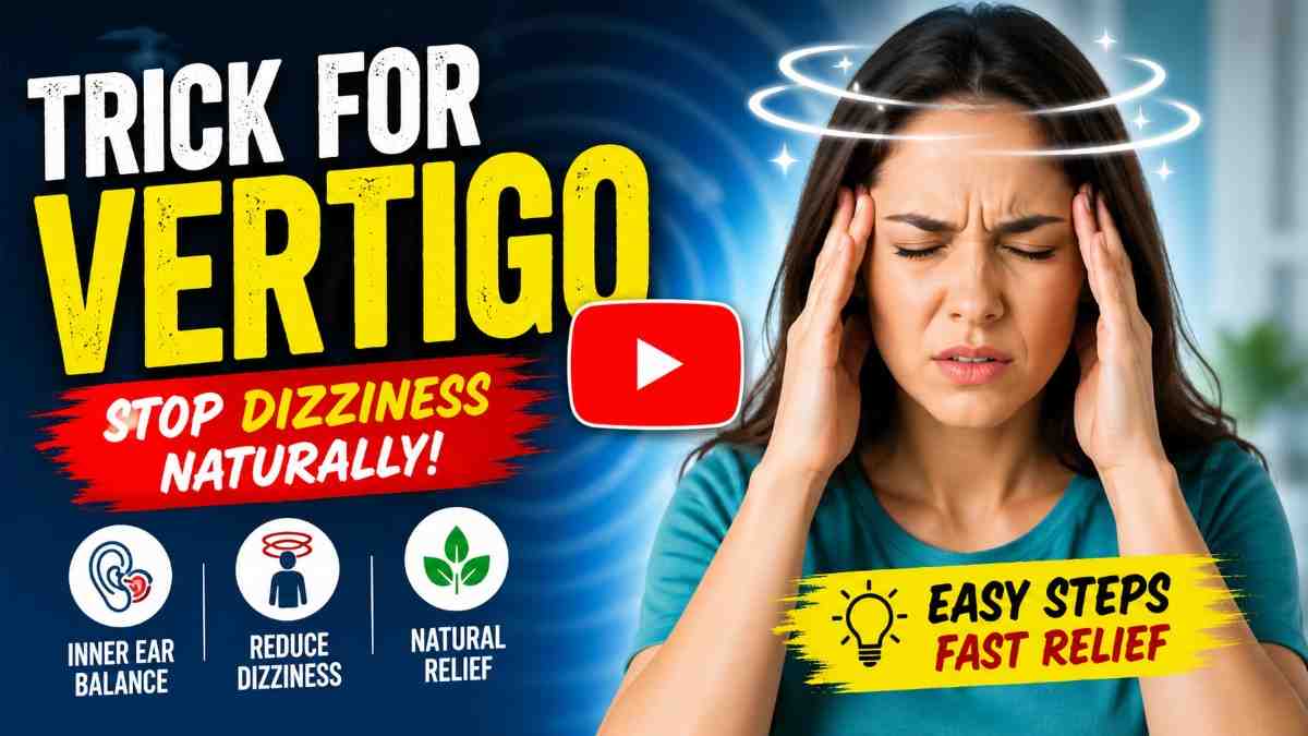 Trick For Vertigo