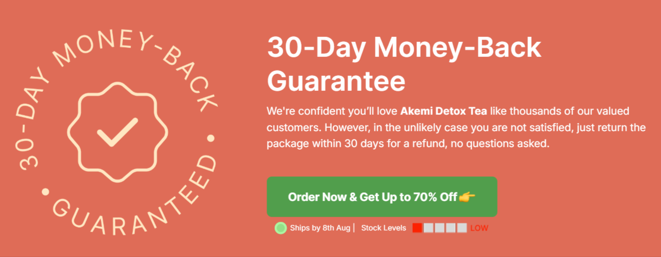 Akemi Detox Tea money guarantee