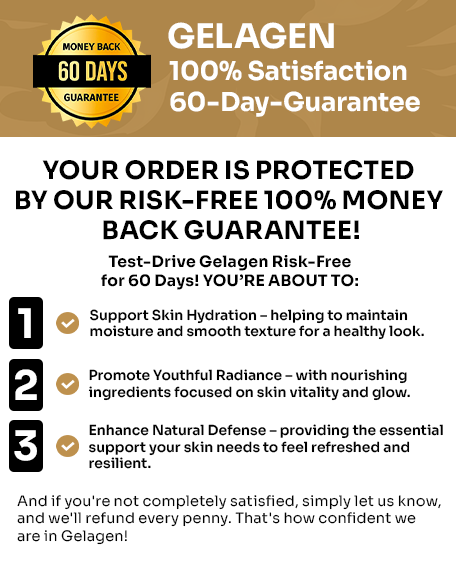 Gelagen 60 days Moneyback Guarantee