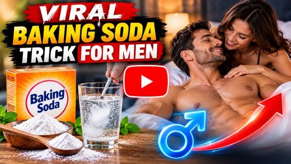Viral Baking soda trick for men